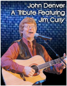 A Tribute to John Denver featuring Jim Curry