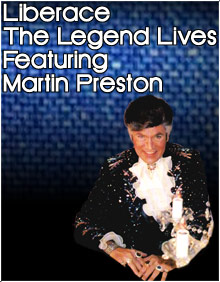 Martin Preston as Liberace