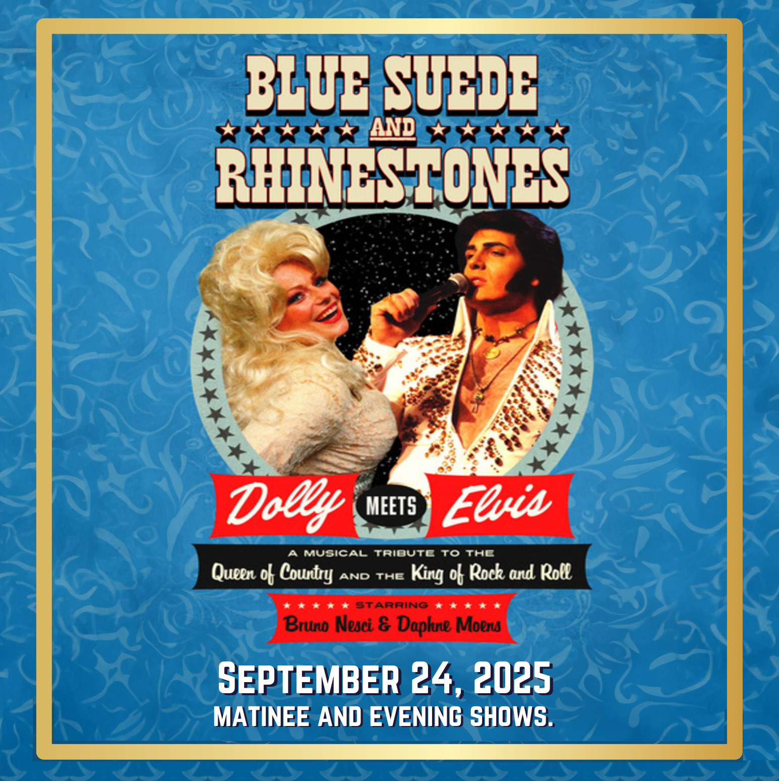 Blue Suede and Rhinestones - Elvis and Dolly - September 24, 2025 at Greg Frewin Theatrical Centre in Niagara Falls Canada