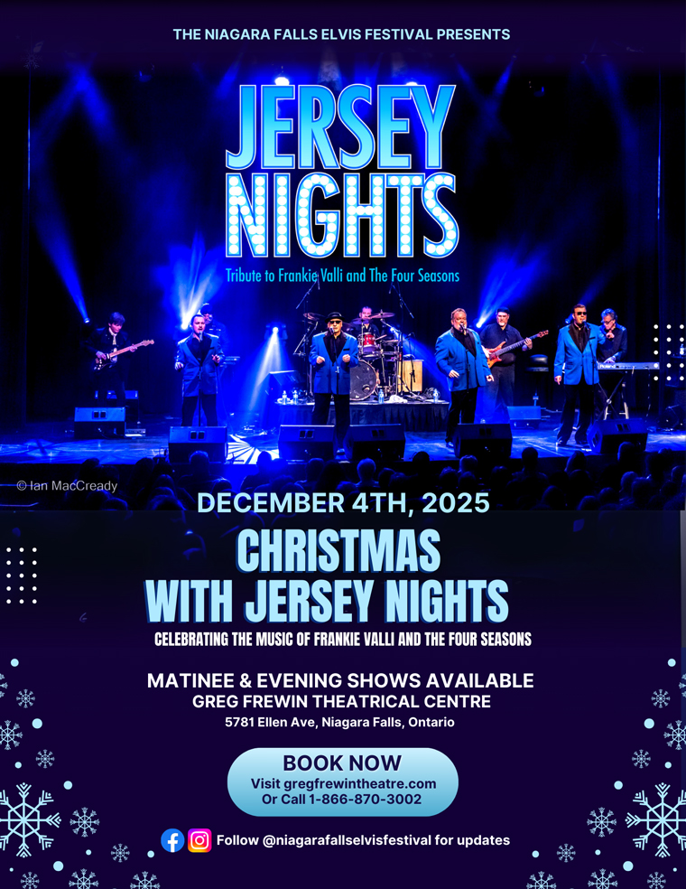 Jersey Nights, a Tribute to Frankie Valli and The Four Seasons - CHRISTMAS WITH JERSEY NIGHTS - Thu Dec 04, 2025 at Greg Frewin Theatrical Centre in Niagara Falls Canada