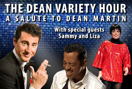 The Dean Variety Hour - a Salute to Dean Martin