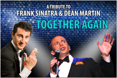A Tribute to Frank Sinatra and Dean Martin - Together Again